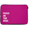 Focus on the good - Roze - Simple laptophoes neopreen klein -zkaufland3dotto