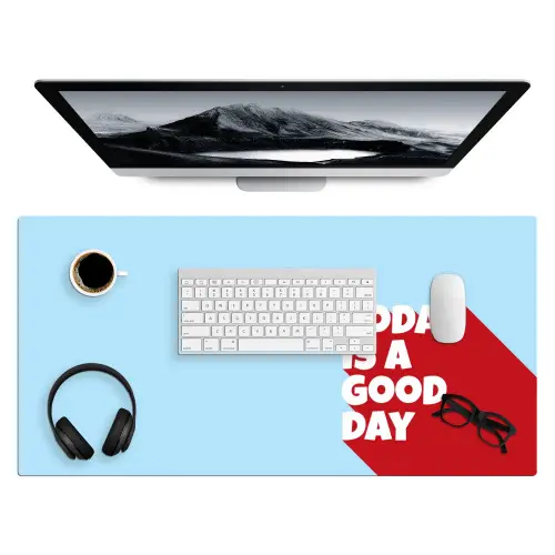 Today is a good day - Rood - lichtblauw Muismat XXL klein -3d