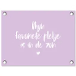 Quotes - Mijn favoriete plekje is in de zon - Tekst - Zon - Zomer tuinposter los doek klein -3d