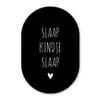 Quotes - Slaap kindje slaap - Spreuken Wandcirkel Ovaal Forex klein -3d