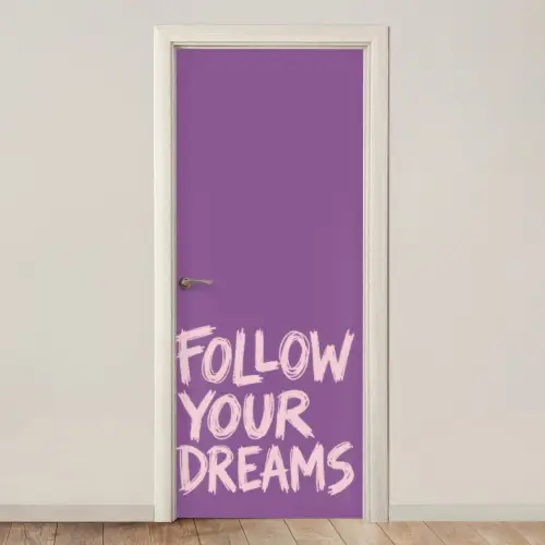 Follow your dreams - Paars - Penseeltextuur deurposter klein -3d_beige