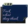 Fuck what they think - Blauw - Cursief Inductie beschemer met haakjes klein -3d