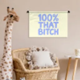 100% that bitch - Blauw - Wit Wandkleed katoen klein -wsfeer5_kind