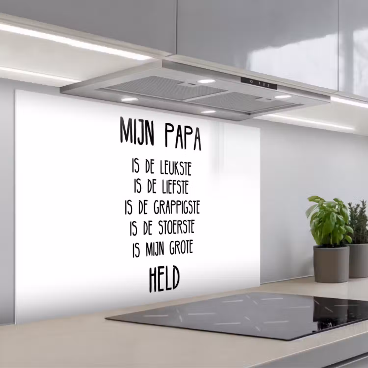 Spatscherm keuken - Quotes - Papa is mijn grote held - Spreuken - Papa