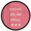 BBQ - Quote - Roze - Zomer Fotolijst rond zonder passe partout klein -3d