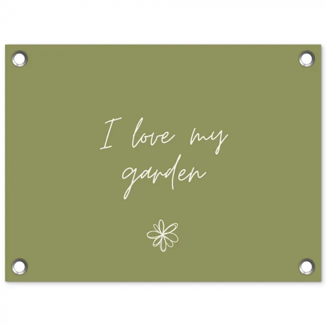 I Love My Garden tuinposter los doek klein -3d
