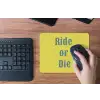 Ride or die - Geel - Blauw muismat rubber klein -toetsenbord