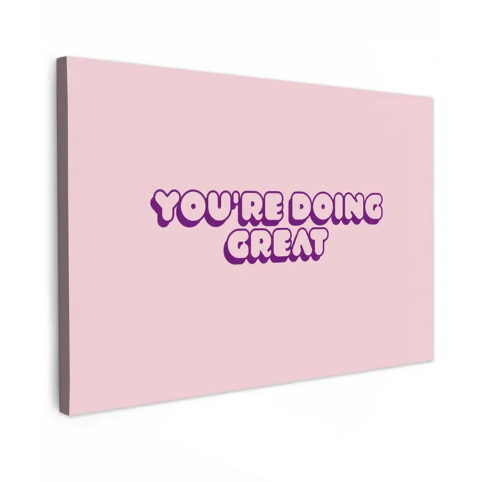 You're doing great - roze - 3D canvas 2cm klein -z3d