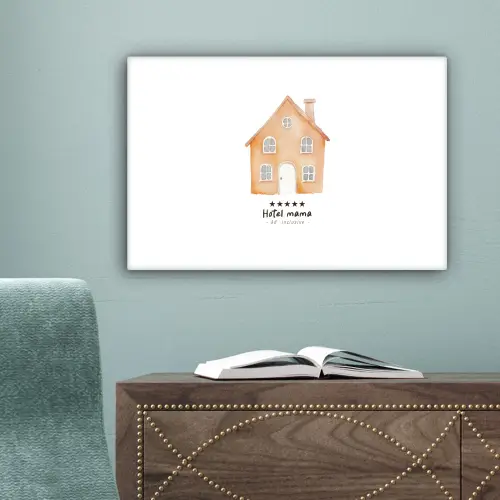Oranje - Huisje - Quote - Hotel canvas 2cm klein -sfeer4