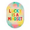 Quote - Lucky - Regenboogkleuren Wandcirkel Ovaal Forex klein -3d