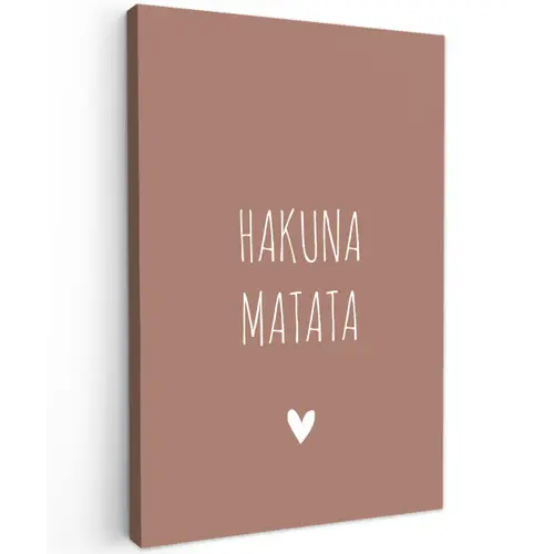 Spreuken - Hakuna matata - Quotes Tuinposter op houten frame 2 cm dik klein -3d