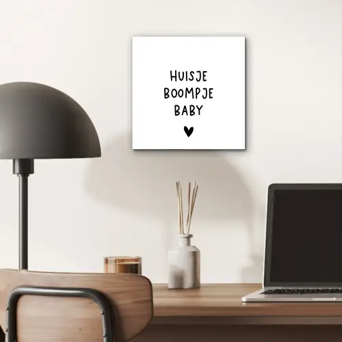 Spreuken - Huisje boompje baby - Quotes aluminium wit klein -sfeer5