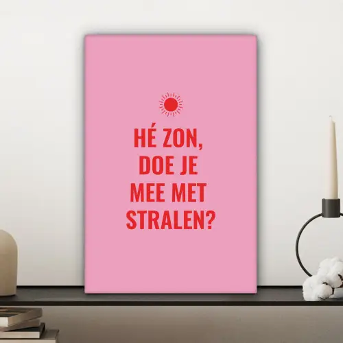 Roze - Zon - Quote canvas 2cm klein -sfeer6