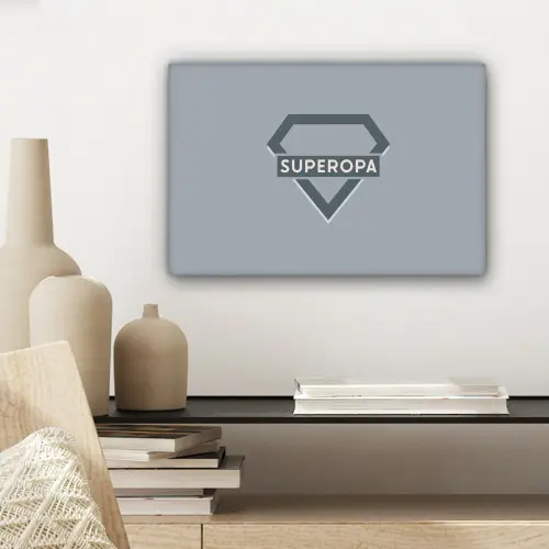 Vaderdag - Kado man - Opa - Superopa - Quote - Spreuken canvas 2cm klein -sfeer6