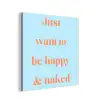 Blauw - Oranje - Just want to be happy & naked aluminium wit klein -3d
