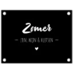 Zomer, zon, wijn & kletsen - Tekst - Zomer - Wijn - Quotes tuinposter los doek klein -3d