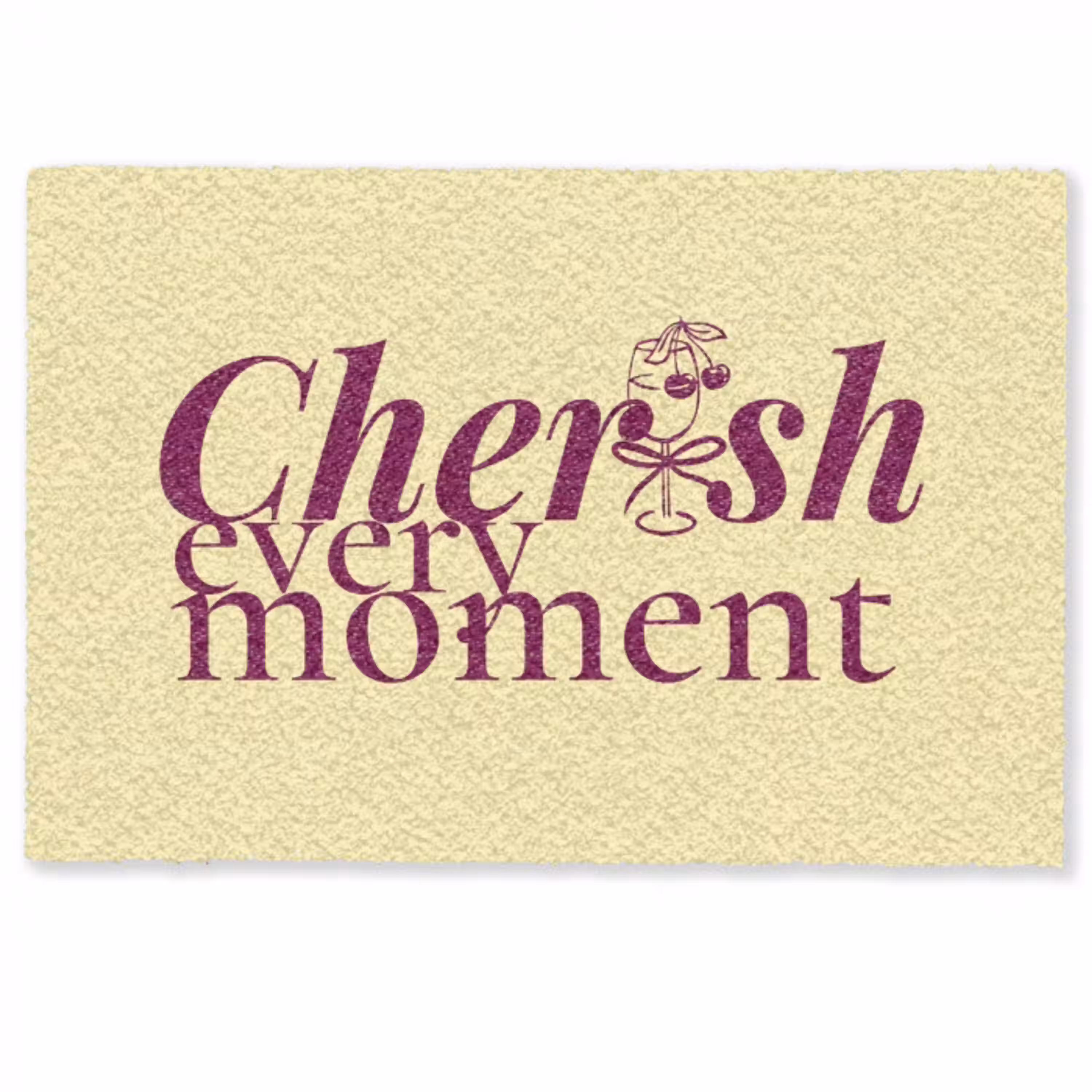 Cherish every moment - Cocktailglas - Geel Deurmat klein -zkaufland3d