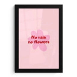 No rain no flowers - Bloem - Roze fotolijst zwart zonder passe partout klein -3d