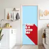 Today is a good day - Rood - lichtblauw deurposter klein -sfeer5