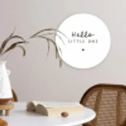 Quotes - Hello little one - Baby - Spreuken - Kinderen Wandcirkel kunststof plaat 5mm dik klein -sfeer4