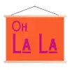 Oh la la - Oranje - Roze - Scheeflettertype textielposter latten blank klein -3d