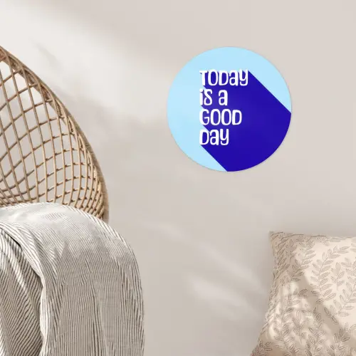 Today is a good day - Blauw - Schaduw Wandcirkel behangsticker klein -sfeer4