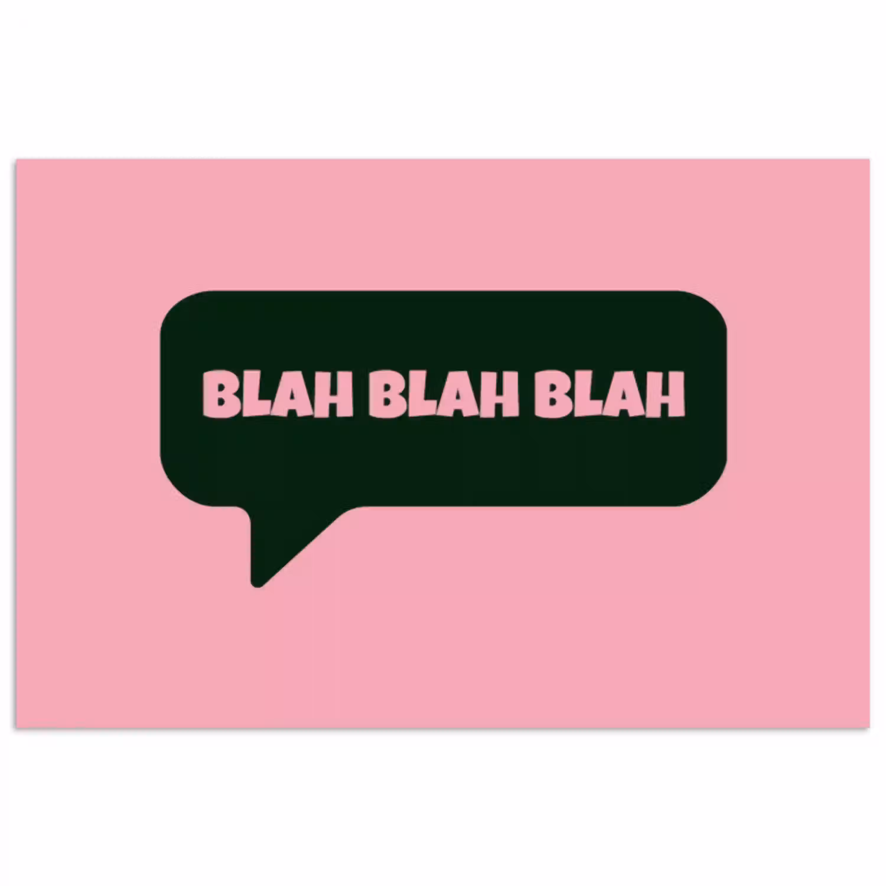 Roze - Tekstwolk - Groen - BLAH BLAH BLAH poster papier klein -3d