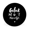 Tekst - Geluk zit in 't zonnetje - Quotes - Zomer - Zon Wandcirkel kunststof plaat 5mm dik klein -3d