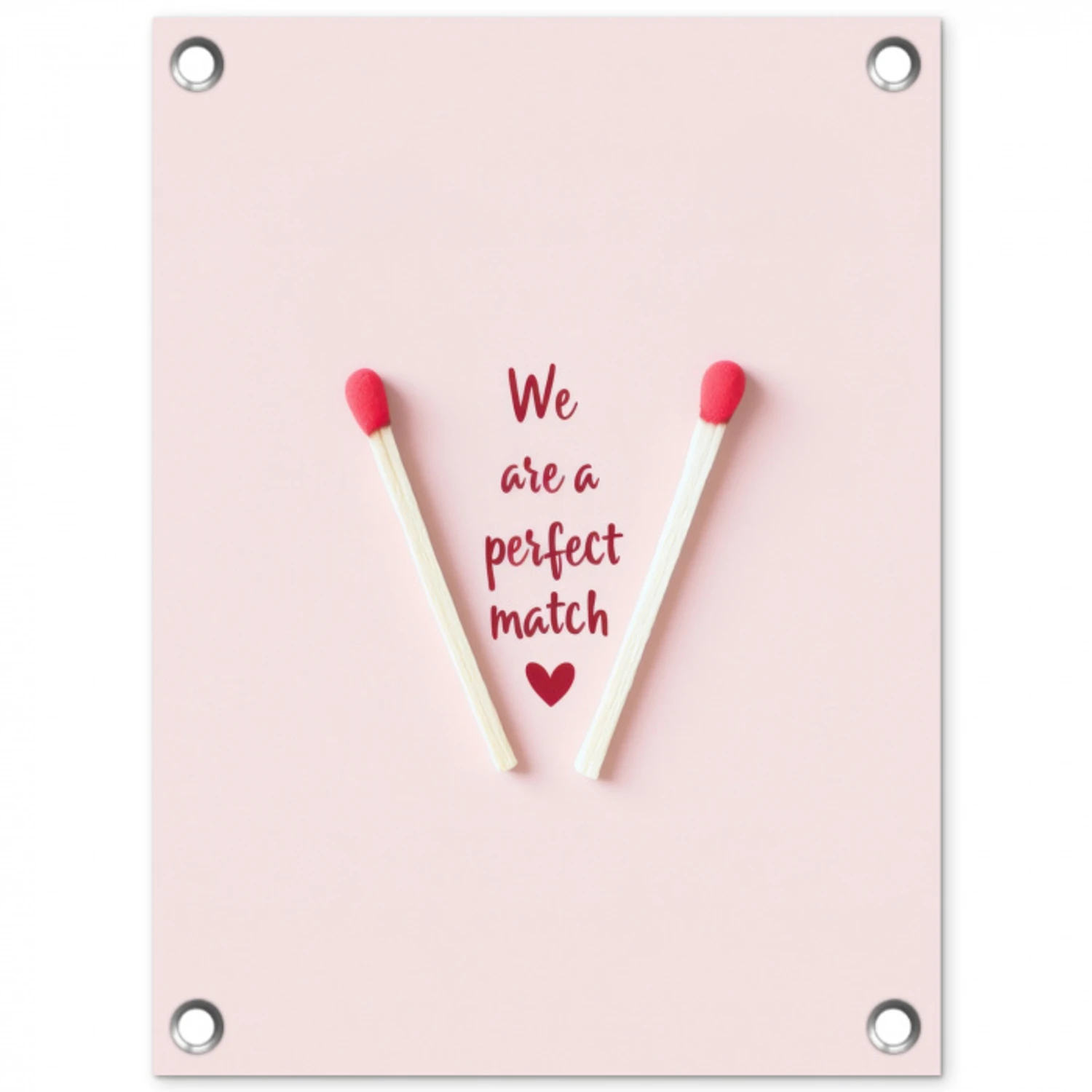 Perfect - Minimalistisch - Valentijn tuinposter los doek klein -3d