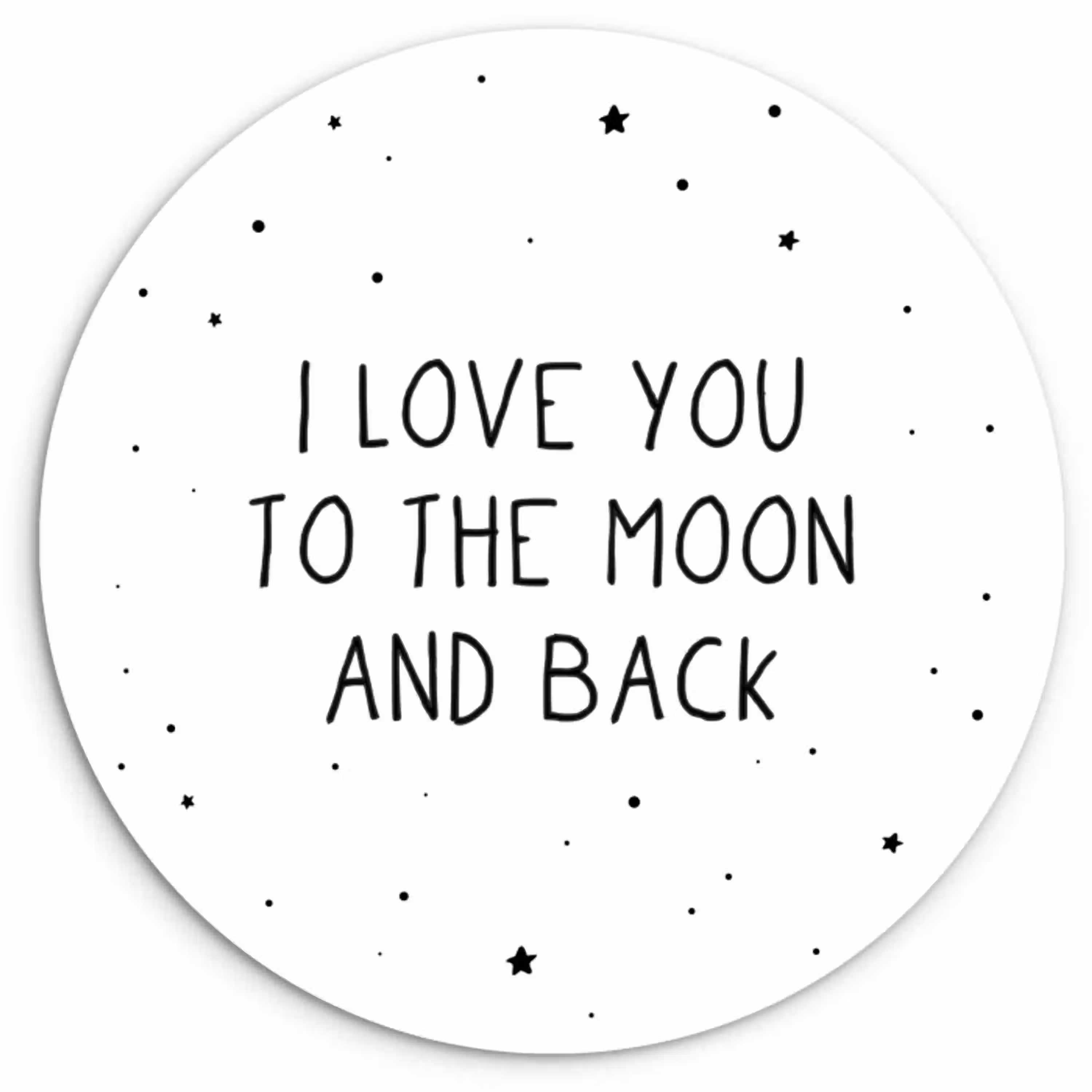 Quotes - I love you to the moon and back - Baby - Liefde - Spreuken Wandcirkel kunststof plaat 5mm dik klein -3d