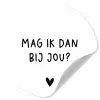 Mag ik dan bij jou - Spreuken - Claudia de Breij - Quotes Wandcirkel behangsticker klein -3d