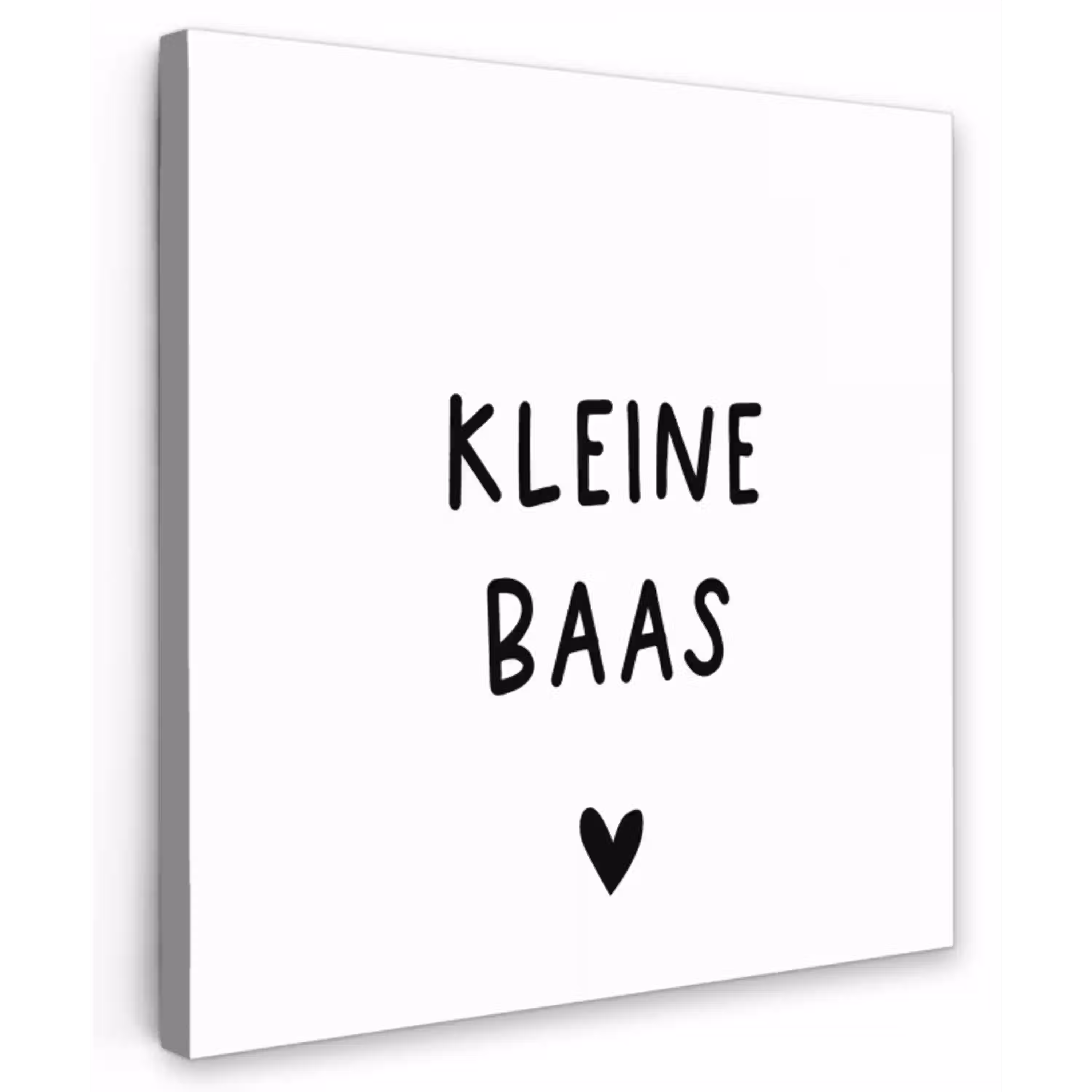 Spreuken - Kleine baas - Quotes Tuinposter op houten frame 2 cm dik klein -3d