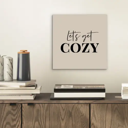 Beige - Winter - Quote - Cozy aluminium wit klein -sfeer1