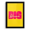 Dream big - Geel - Roze fotolijst zwart zonder passe partout klein -3d