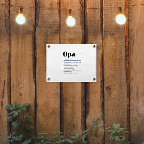 Quotes - Opa betekenis - Spreuken - Woordenboek tuinposter los doek klein -sfeer1