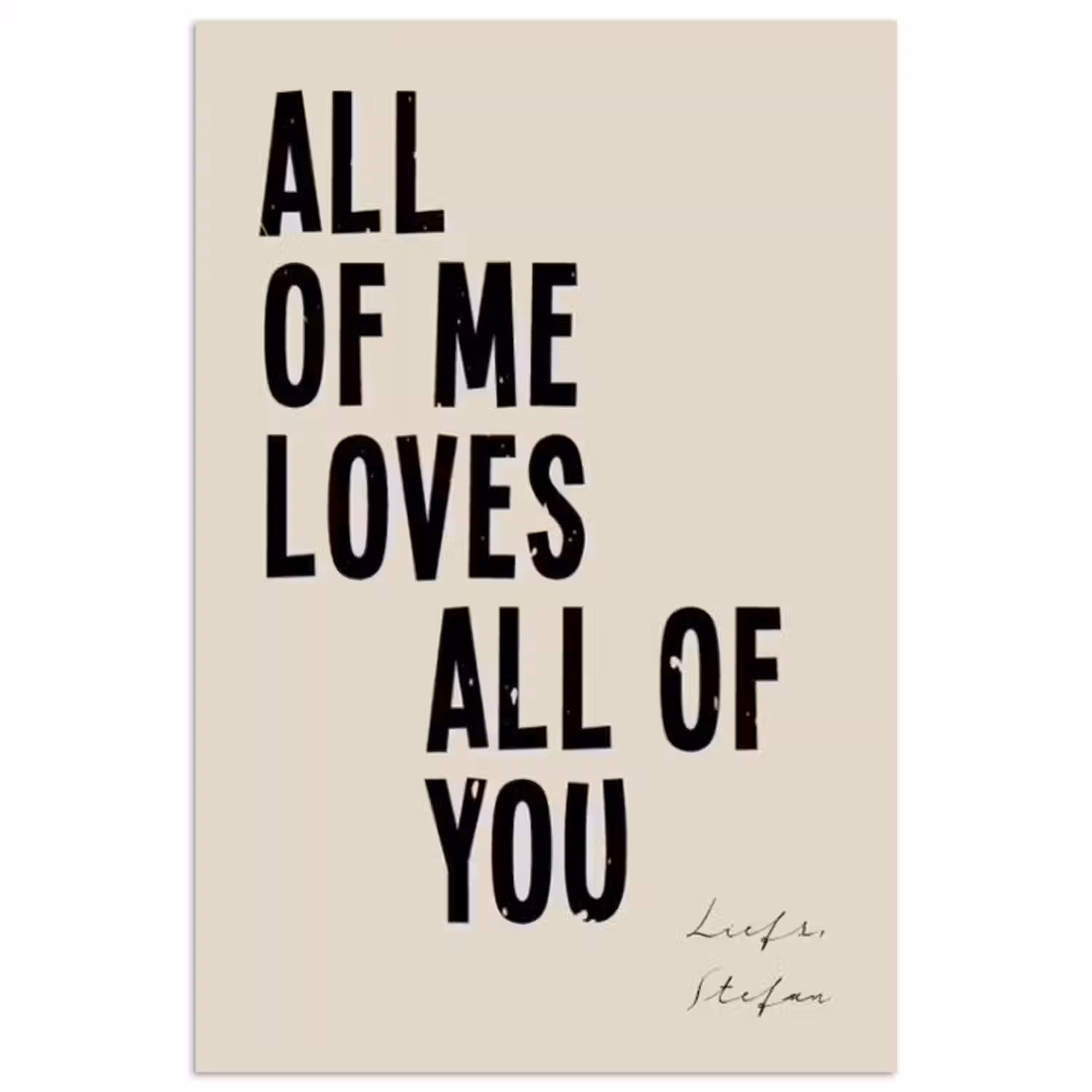 Gepersonaliseerde poster - All Of Me Loves All Of You