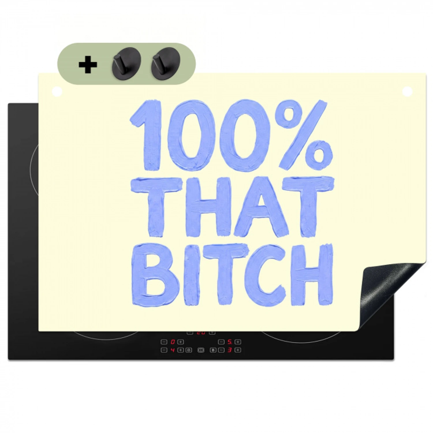 100% that bitch - Blauw - Wit Inductie beschemer met haakjes klein -3d
