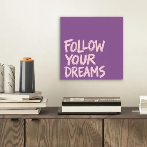 Follow your dreams - Paars - Penseeltextuur aluminium wit klein -sfeer1