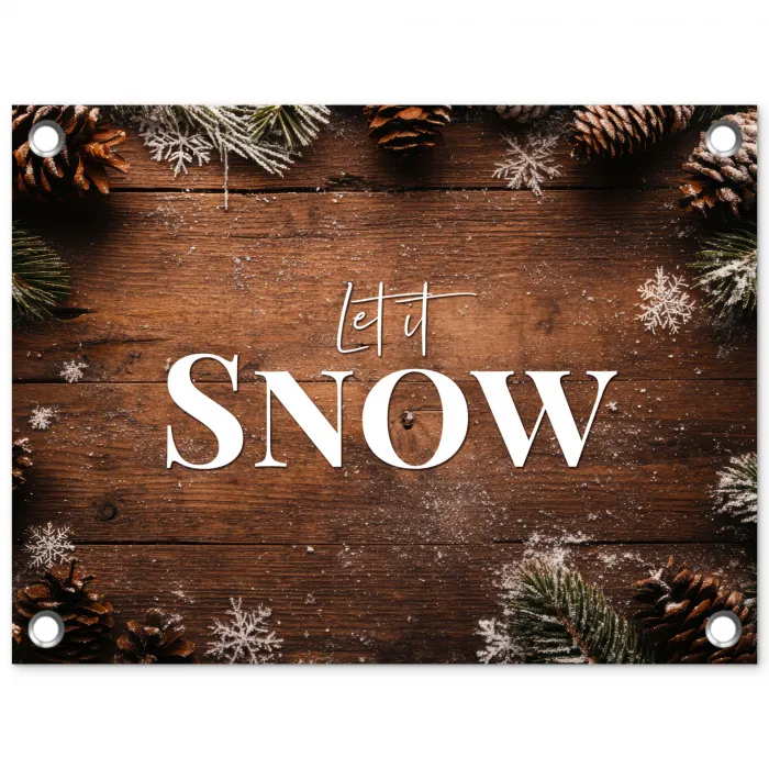 Sneeuw - Houtlook - Quote - Let it snow tuinposter los doek klein -3d