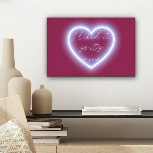 I liked it so it's mine - Neon hart - Roze canvas 2cm klein -sfeer6