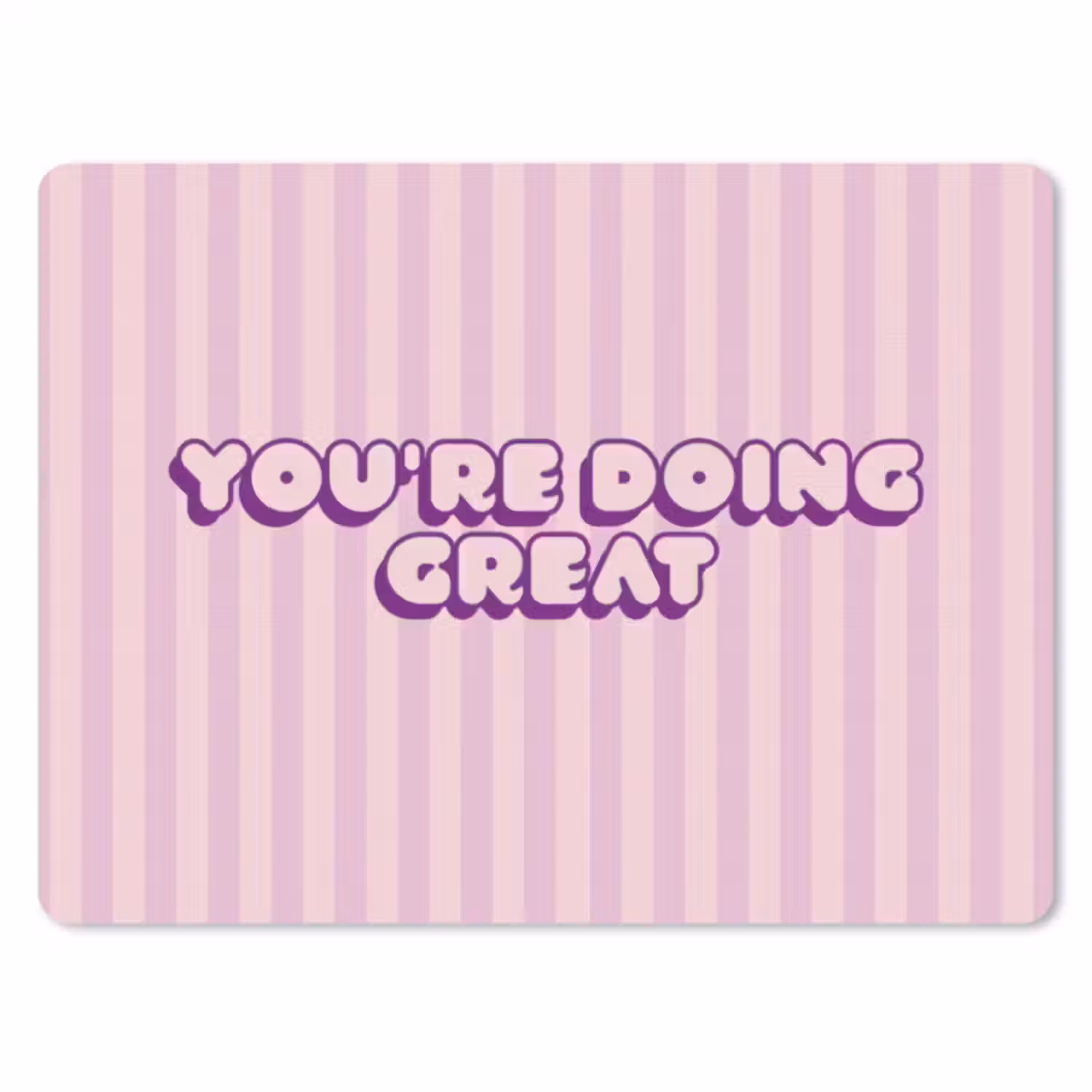 Muismat - Paars - Strepen - You're doing great - Schaduw