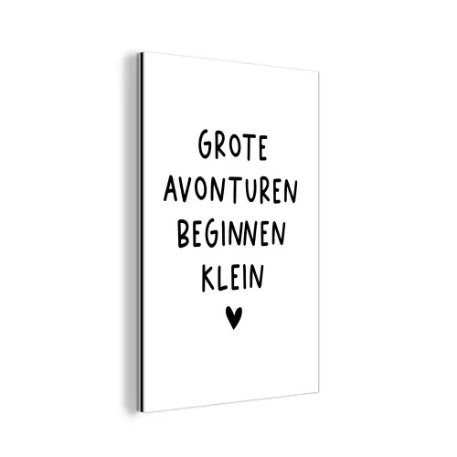 Quotes - Spreuken - Grote avonturen beginnen klein aluminium wit klein -3d