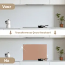 Beige - Kleur - Roze keuken achterwand spatscherm klein 900 -voor_na_NL