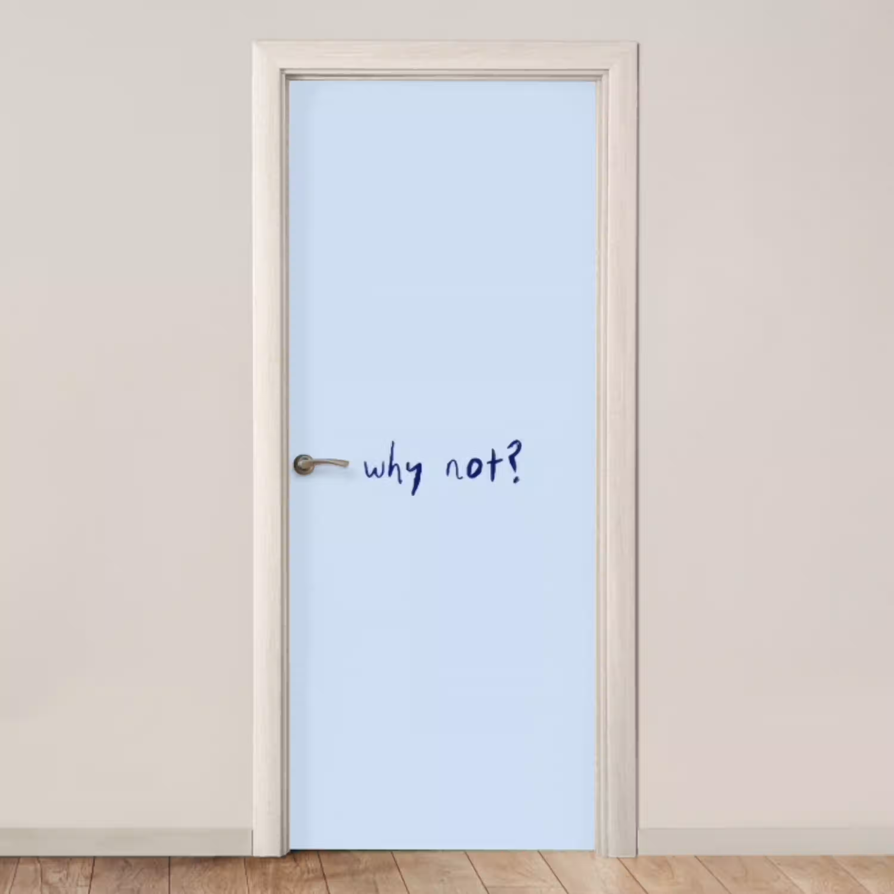 Why not - Blauw - Donker blauw - Quote deurposter klein -3d_beige