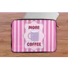 More coffee - Roze - Paars - Strepen - Mok laptophoes neopreen klein -tafel