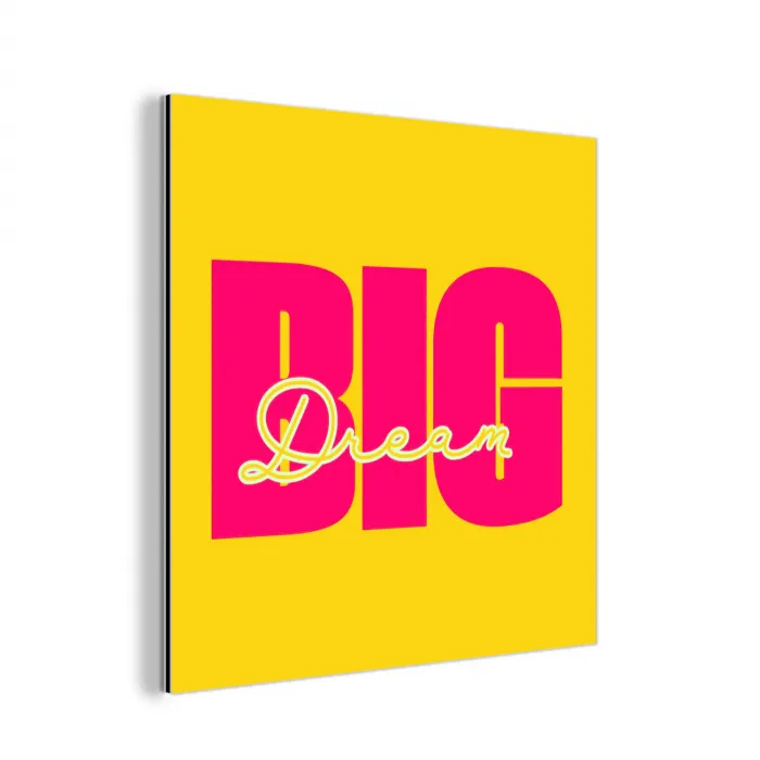 Dream big - Geel - Roze aluminium wit klein -3d