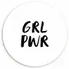 Spreuken - Grl pwr - Meisjes - Quotes - Kinderen Wandcirkel kunststof plaat 5mm dik klein -3d