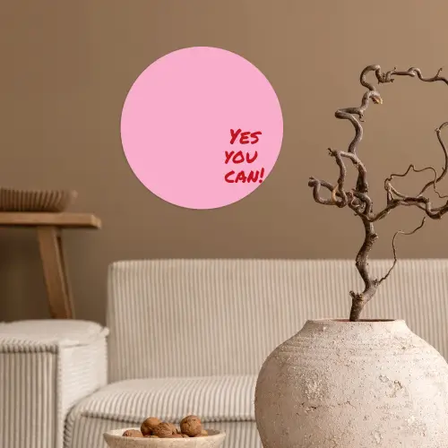 Yes you can do it - Rood - Roze Wandcirkel behangsticker klein -sfeer1