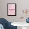 You're doing great - roze - 3D fotolijst zwart zonder passe partout klein -sfeer4