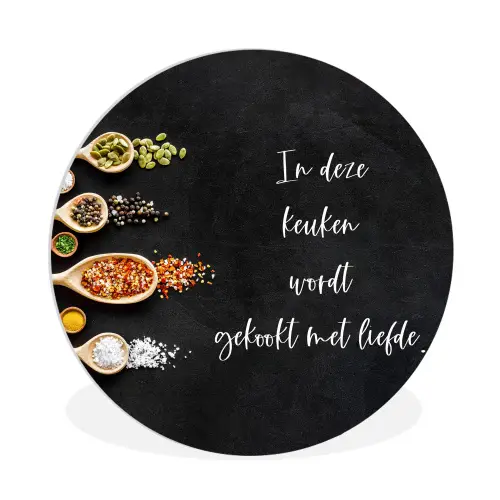 Quotes - Keuken - Spreuken - In deze keuken wordt gekookt met liefde - Liefde Wandcirkel kunststof plaat 5mm dik klein -3d